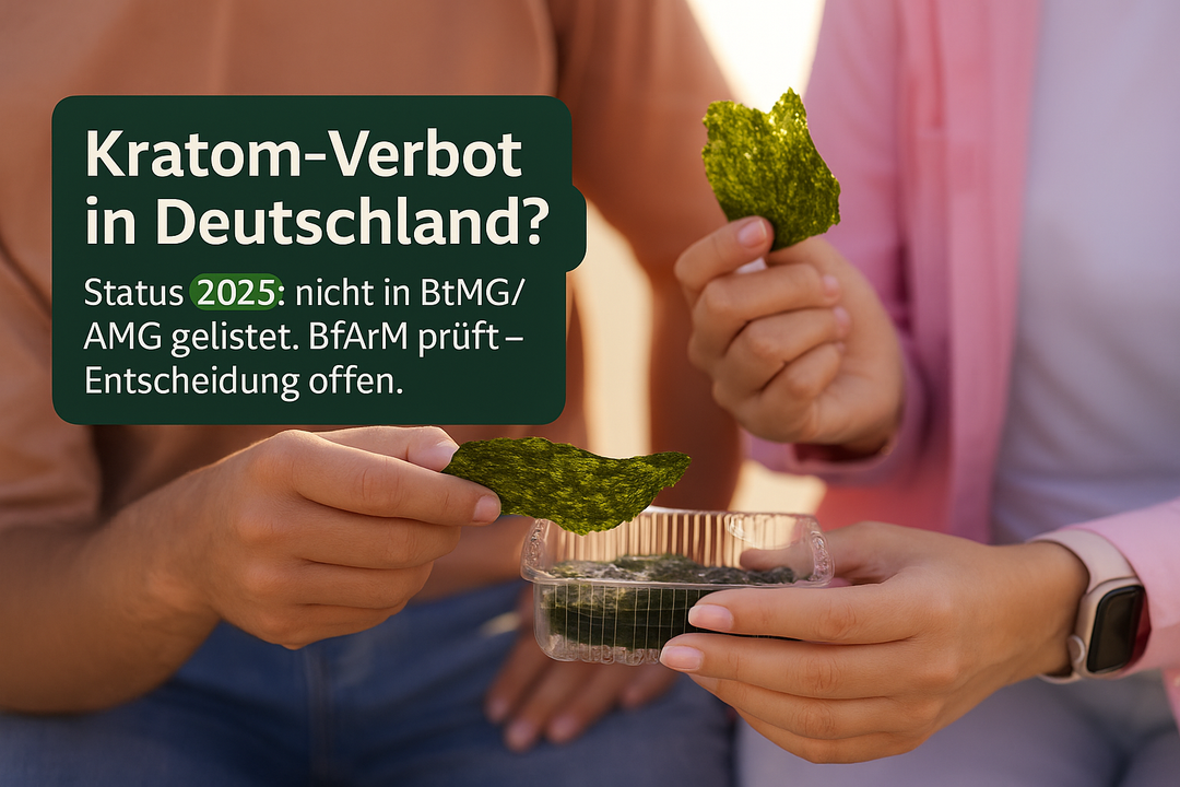 Kratom-Verbot in Deutschland: Rechtslage & Ausblick 2025
