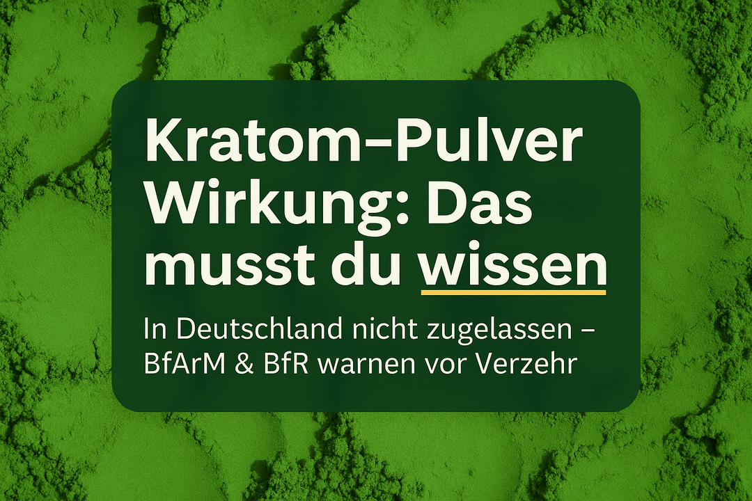 kratom pulver wirkung: Was Suchende wirklich wissen müssen - Brain Chill