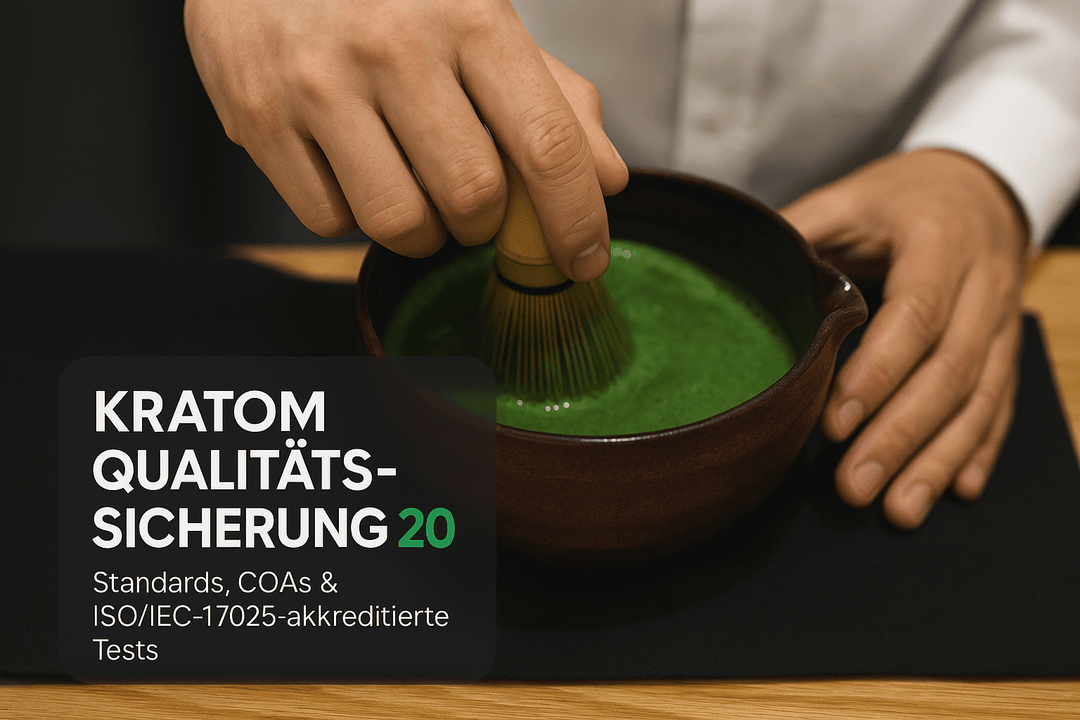 Kratom Qualitätssicherung: Standards & Transparenz 2025 - Brain Chill