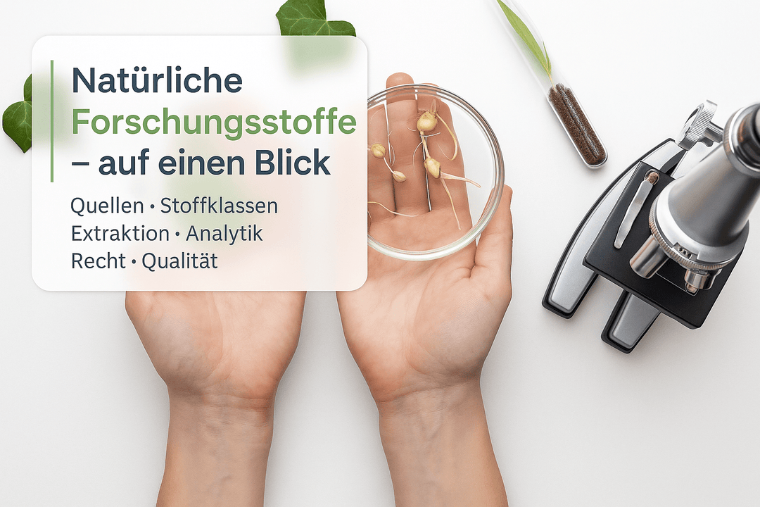 Natürliche Forschungsstoffe Übersicht: Kompakter Leitfaden für wissenschaftliche Anwendungen - Brain Chill