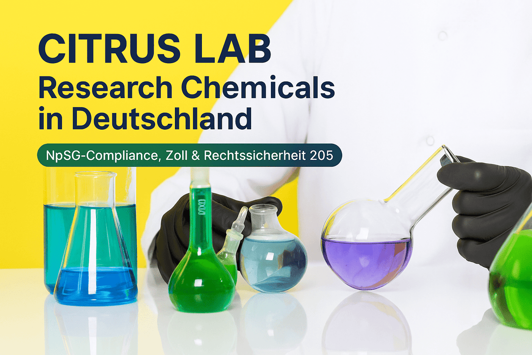 research chemicals shop deutschland: NpSG-Compliance, Zoll & Rechtssicherheit 2025 - Brain Chill